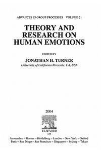 Theory and Research on Human Emotions