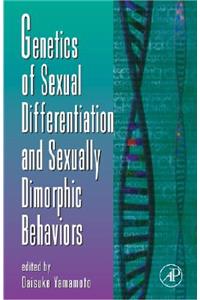 Genetics of Sexual Differentiation and Sexually Dimorphic Behaviors