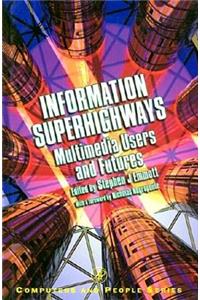 Information Superhighways