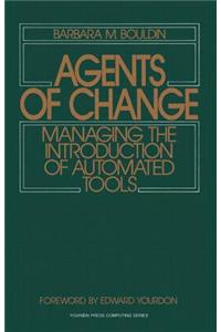 Agents of Change