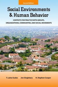 Social Environments and Human Behavior