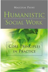 Humanistic Social Work