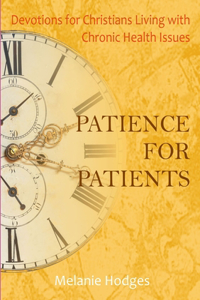 Patience for Patients