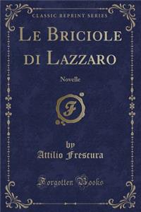 Le Briciole Di Lazzaro