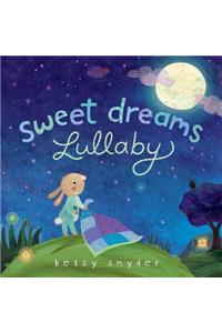 Sweet Dreams Lullaby