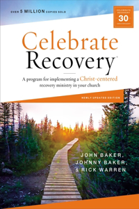 Celebrate Recovery Curriculum Kit, Updated Edition