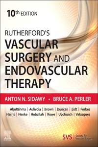 Rutherford's Vascular Surgery and Endovascular Therapy, 2-Volume Set, E-Book