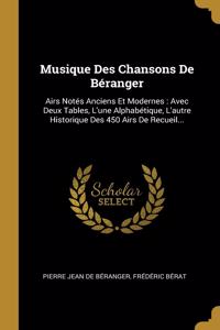 Musique Des Chansons De Béranger