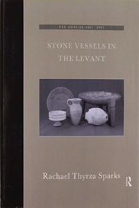 Stone Vessels in the Levant