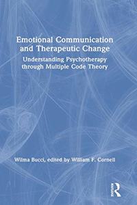 Emotional Communication and Therapeutic Change