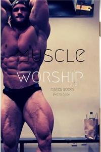 Muscle Worship