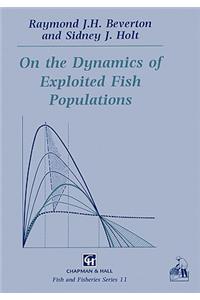 On the Dynamics of Exploited Fish Populations