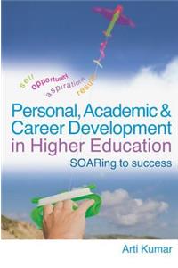 Personal, Academic and Career Development in Higher Education