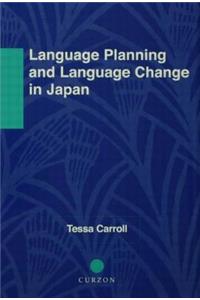 Language Planning and Language Change in Japan
