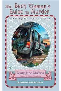 The Busy Woman's Guide to Murder