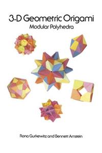 3-D Geometric Origami