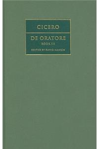 Cicero: de Oratore Book III