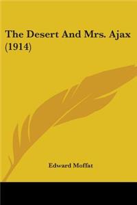 Desert And Mrs. Ajax (1914)