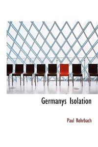 Germanys Isolation