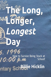 Long, Longer, Longest Day