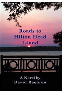 Roads to Hilton Head Island