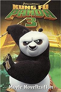 Kung Fu Panda 3 Movie Novelization