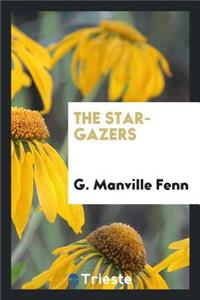 The Star-Gazers