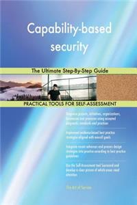 Capability-based security The Ultimate Step-By-Step Guide