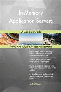 In-Memory Application Servers A Complete Guide