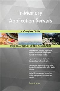 In-Memory Application Servers A Complete Guide