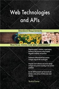 Web Technologies and APIs Standard Requirements