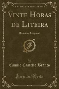 Vinte Horas de Liteira