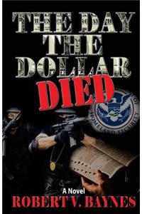 The Day the Dollar Died