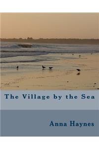 The Village by the Sea