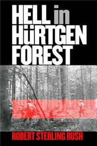 Hell in Hurtgen Forest