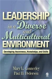 Leadership in a Diverse and Multicultural Environment