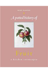 A Potted History of Fruit