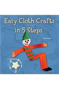 Easy Cloth Crafts in 5 Steps