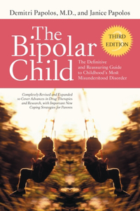 Bipolar Child (Third Edition)