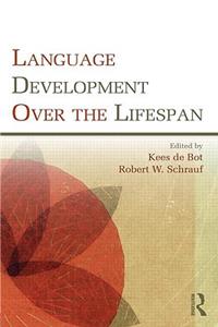 Language Development Over the Lifespan