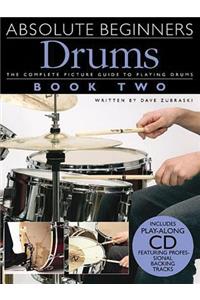 Absolute Beginners: Drums - Book 2