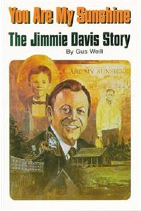 You Are My Sunshine: The Jimmie Davis Story
