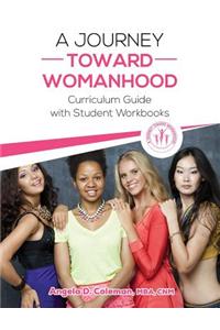 A Journey Toward Womanhood