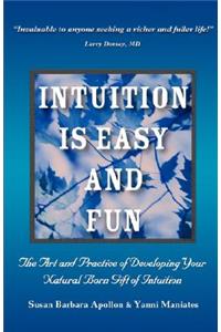 Intuition Is Easy and Fun