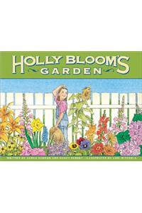 Holly Bloom's Garden