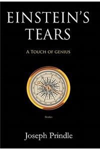 Einstein's Tears: A Touch of Genius