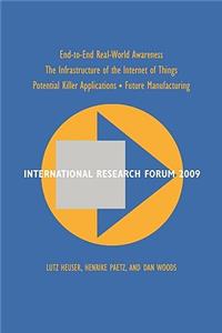 International Research Forum 2009