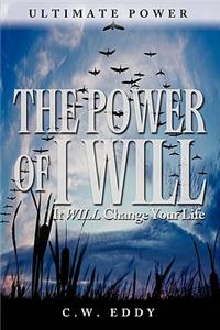 Power of I Will
