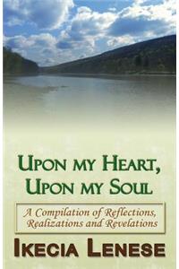 Upon My Heart, Upon My Soul
