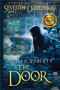 Seventh Dimension - The Door: A Young Adult Fantasy